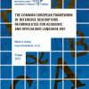 LACHOUT, Martin; DOMINIKOVÁ, Irena et al. The Common European Framework of Reference Descriptors Reformulated for Academic and Specialised Language Use.