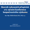 BUREŠ, Oldřich. Sborník vybraných příspěvků z 6. výroční konference bezpečnostního výzkumu