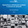 SCHNEIDEROVÁ, Eva. Optimalizace přihlašování vynálezů k ochraně do zahraničí.