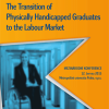 KOLEKTIV AUTORŮ. The Transition of Physically Handicapped Graduates to the Labour Market.