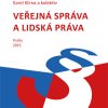 KLÍMA, Karel. Veřejná správa a lidská práva