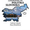 CABADA, Ladislav; HLAVÁČKOVÁ Hana. Zahraniční politika Slovinska