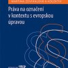 ZDVIHALOVÁ, Martina a kol. Práva na označení v kontextu s evropskou úpravou