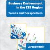 HALÍK, Jaroslav. Business Environment in the CEE Region