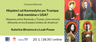 Hispánci od Kennedyho po Trumpa: Jiná menšina v USA?