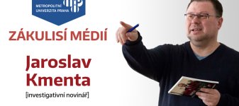 Zákulisí médií – Jaroslav Kmenta