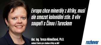 Evropa chce minerály z Afriky, musí ale smazat koloniální stín. O vliv soupeří s Čínou i Tureckem