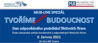 On-line veletrh fiktivních firem "MUB-line Speciál" s podtitulem "Tvoříme společně budoucnost"